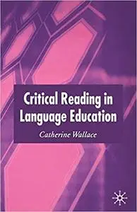 Critical Reading in Language Education