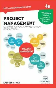 «Project Management Essentials You Always Wanted To Know» by Vibrant Publishers