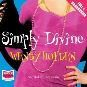 Simply Divine by Wendy Holden