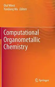 Computational Organometallic Chemistry (Repost)