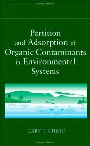 Partition and Adsorption of Organic Contaminants in Environmental Systems (repost)