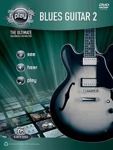 Alfred's PLAY: Blues Guitar 2 (The Ultimate Multimedia Instructor)