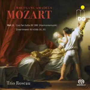 Trio Roseau - Mozart: Divertimenti, K. 439b, Vol. 2 (2020)