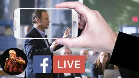 Facebook Live Masterclass: Engage More With Facebook Live