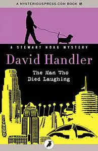 «The Man Who Died Laughing» by David Handler