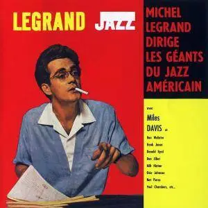 Michel Legrand - Legrand Jazz (1958) [Reissue 2003]