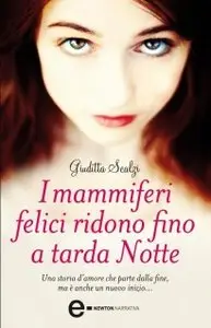 Giuditta Scalzi - I Mammiferi Felici Ridono Fino a Tarda Notte