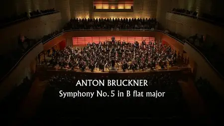Claudio Abbado, Lucerne Festival Orchestra - Bruckner Symphony No. 5 (2011) [Blu-ray]