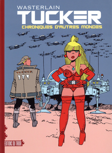 Tucker - Tome 1 - Chroniques D'Autres Mondes