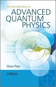 An Introduction to Advanced Quantum Physics (Repost)