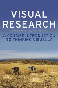 Visual Research: A Concise Introduction to Thinking Visually