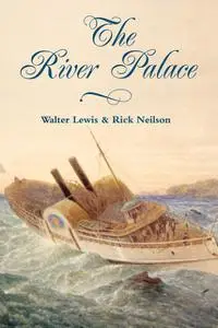 «River Palace» by Walter Lewis