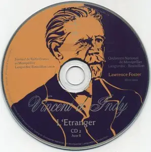 Vincent d'Indy - L'Etranger [2CD] (2013) {Universal France}