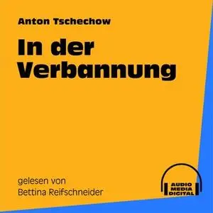 «In der Verbannung» by Anton Tschechow