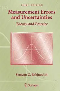 Measurement Errors and Uncertainties: Theory and Practice, Third Edition (Repost)