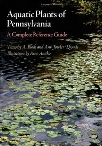 Aquatic Plants of Pennsylvania: A Complete Reference Guide