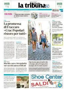 La Tribuna di Treviso - 8 Luglio 2018