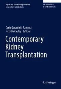 Contemporary Kidney Transplantation (Organ and Tissue Transplantation)