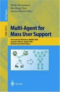 Multi-Agent for Mass User Support