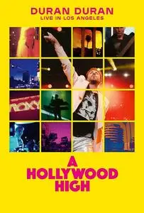 Duran Duran - A Hollywood High: Live In Los Angeles (2023) (Blu-ray)