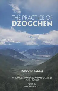 The Practice of Dzogchen