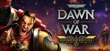 Warhammer 40000 Dawn of War Definitive Edition (2025)