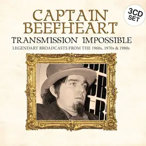 Captain Beefheart - Transmission Impossible (2015)