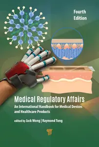 Medical Regulatory Affairs (4th Edition)