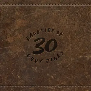 Cody Jinks - Backside of 30 (2024) [Official Digital Download]