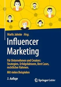 Influencer Marketing, 3. Auflage