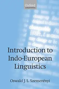 Introduction to Indo-European Linguistics [Complete]