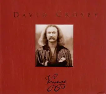 David Crosby - Voyage (2006)