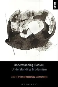 Understanding Badiou, Understanding Modernism