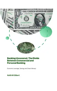 Banking Uncovered: The Divide Between Commercial and Personal Banking