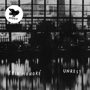 Erik Honoré - Unrest (2017) [Official Digital Download]