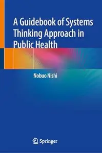 A Guidebook of Systems Thinking Approach in Public Health
