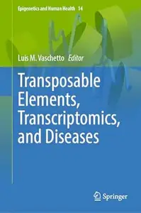 Transposable Elements, Transcriptomics, and Diseases