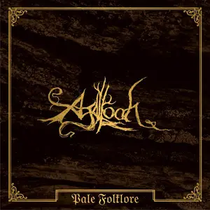 Agalloch - Pale Folklore (1999) [2CD Deluxe Edition 2023]