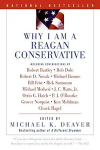 Why I Am a Reagan Conservative