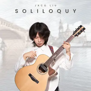 Jaco Liu - Soliloquy (2025)