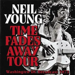 Neil Young - Time Fades Away Tour (2018)