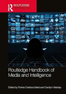 Routledge Handbook of Media and Intelligence