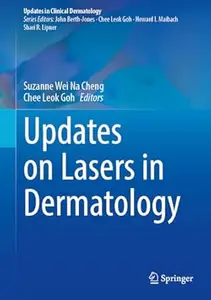 Updates on Lasers in Dermatology