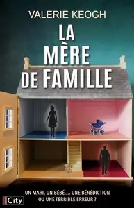Valerie Keogh, "La mère de famille"