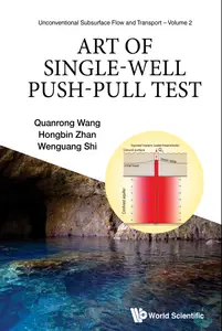 Art of Single-Well Push-Pull Test