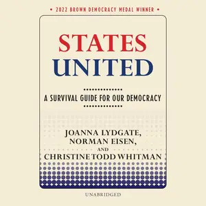States United: A Survival Guide for Our Democracy