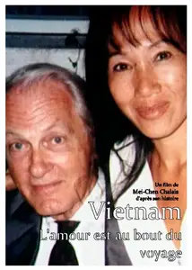 Vietnam, l'amour est au bout du voyage (2025)