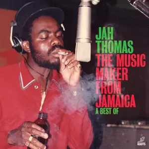 Jah Thomas - Music Maker From Jamaica (2024) [Official Digital Download]