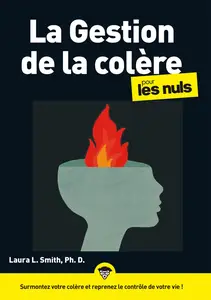 Laura Louise Smith, "La gestion de la colère pour les Nuls"