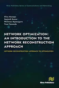 Network Optimization: An Introduction to the Network Reconstruction Approach: Network Reconstruction Approach to optimization